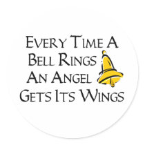 Every Time a Bell Rings Sticker