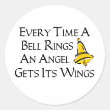 Every Time a Bell Rings Sticker