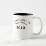 Every Week Is Bike Week  2010 Coffee Mugs