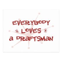 Everybody Loves A Draftsman Postcards