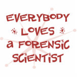Everybody Loves A Forensic Scientist photo sculptures