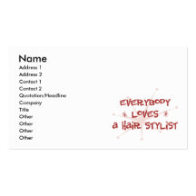 Everybody Loves A Hair Stylist Business Card Template