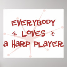 Everybody Loves A Harp Player Poster