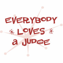 Everybody Loves A Judge Photo Cut Out