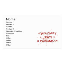 Everybody Loves A Pharmacist Business Card Templates