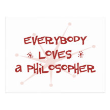 Everybody Loves A Philosopher Post Card