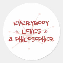 Everybody Loves A Philosopher Sticker