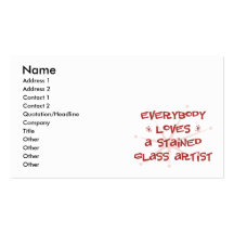 Everybody Loves A Stained Glass Artist Business Card Template