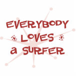 Everybody Loves A Surfer photo sculptures