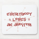 Everybody Loves An Auditor Mouse Mats