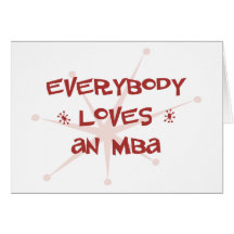 Everybody Loves An MBA Card