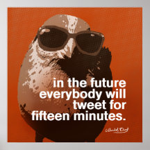 Everybody will Tweet Warhol Satire Orange Poster