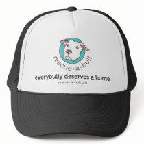 everybully deserves a home trucker hats