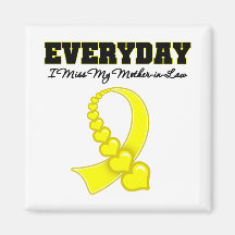 Everyday I Miss My Mother-in-Law Military Refrigerator Magnet