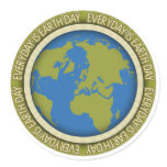 Everyday is Earth Day Stickers