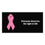 Everyone deserves the right to life personalized photo card