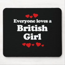 Everyone Loves a British Girl T-shirt