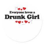 Everyone Loves a Drunk Girl T-shirt stickers