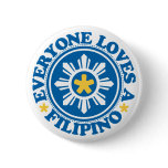 Everyone Loves a Filipino - Blue buttons