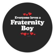 Everyone Loves a Fraternity Boy T-shirt