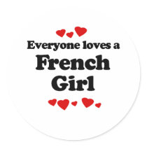 Everyone Loves a French Girl T-shirt