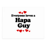 Everyone Loves a Hapa Guy T-shirt Postcards