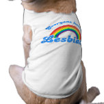 Everyone loves a Lesbian pet clothing