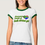 Everyone loves a South African girl t-shirts