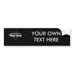 Everyone Loves a Thai Guy T-shirt bumper stickers
