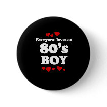 Everyone Loves an 80s Boy