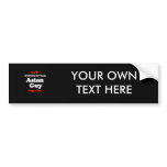 Everyone Loves an Asian Guy T-shirt bumper stickers
