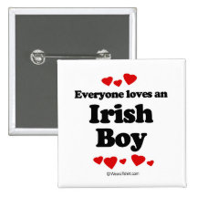Everyone loves an Irish boy Button