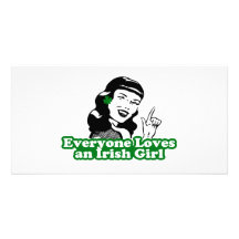 Everyone loves an irish girl photo card template