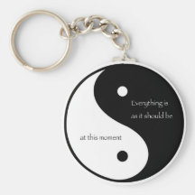 Everything Is As It Should Be at this moment Keychain