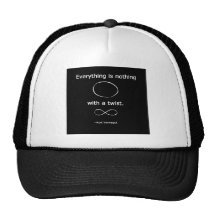 Everything is Nothing with a twist solidchainwear Trucker Hats