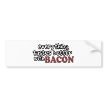 everything tastes better bacon