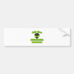 Evil Alien Biomedical Engineer Bumper Sticker