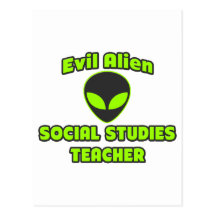 Evil Alien Social Studies Teacher Post Card