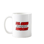 Evil Genius...Radiologist mugs