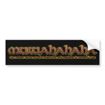 Evil Laugh Bumperstickers