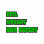 Evil Mutant NMR Expert t-shirts