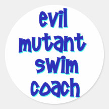 Evil Mutant Swim Coach Round Sticker