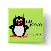 Evil Penguin - GO AWAY Bling Pin