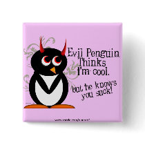 Evil Penguin Knows You Suck Bling Pin