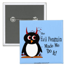 Evil Penguin Made Me Do It Bling Pins