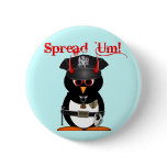 Evil Penguin Police Spread Um! buttons