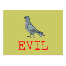 Evil Pigeon Post Cards