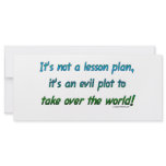 Evil plot not lesson plan