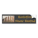 Evolution Never Rested bumper stickers