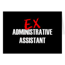 EX ADMIN ASST